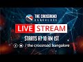 🔴 Crossroad Bangalore LIVE | Sunday Worship Service | November 10, 2024