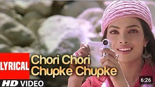 Chori Chori Chupke chupke Lyrical Video song || krrish || Hrithik Roshan, Priyanka Chopra