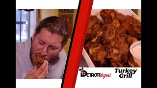 Detroit Digest Gobbles Tasty Eats at the Turkey Grill