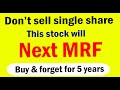 Don't sell single share | This stock may be Next MRF | Buy & forget for 5 years | FII invest