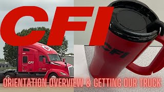 #hirschbach Said What??? #cfi Orientation Overview | Getting our CFI Truck | #femaletrucker #team