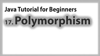 Java for Beginners: 17. Polymorphism | Java Project Free Download | Tagalog