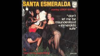 Santa Esmeralda - 1977 - Don't Let Me Be Misunderstood