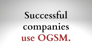 Intro to OGSM \u0026 myOGSM