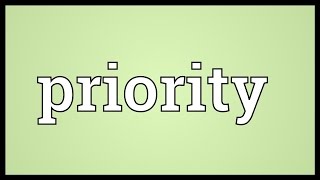 Priority Meaning