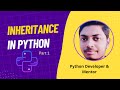 15. Inheritance in Python | Part 1 | OOPs Concepts in Python
