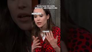 Ellen Page on Facing Misogyny and Homophobia #trending #shorts #ellenpage