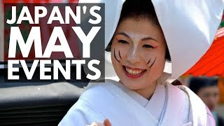 Things To Do In Japan In May | Spring Festivals and Events | Lin Nyunt