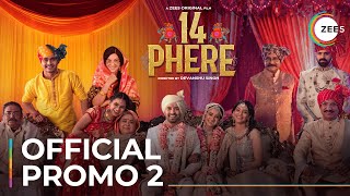 14 Phere | Official Promo 2 | A ZEE5 Original Film | Premieres July 23 On ZEE5
