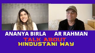 AR Rahman & Ananya Birla Talk About 'Hindustani Way' | Song for Indian Olympians