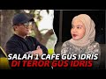 •LIVE SALAH SATU CAFE GUS IDRIS DI TEROR⁉️OLEH SESEORANG..!!