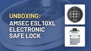 Unboxing the American Security (AMSEC) ESL10XL Electronic Safe Lock Package