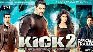 Kick 2 Official Trailer ! Salman Khan ! Dipika Padukon ! 2020 Movie