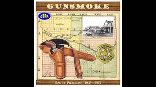 OTR - Gunsmoke - Western/Drama - Cain - Episode 24