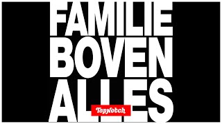 STIKSTOF - FAMILIE BOVEN ALLES ft. Sticks