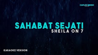 Sheila On 7 – Sahabat Sejati (Karaoke Version)