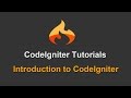 1 - CodeIgniter Tutorials - Introduction to CodeIgniter
