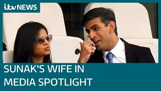 Rishi Sunak's wife Akshata Murty to pay UK tax on overseas earnings | ITV News