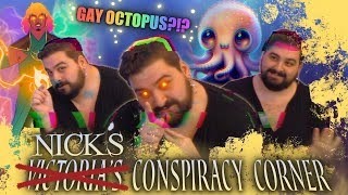 V̶i̶c̶t̶o̶r̶i̶a̶'̶s̶  NICK'S Conspiracy Corner: After Ep 12