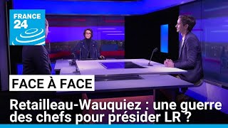 Chez Les Républicains, une guerre des chefs Retailleau-Wauquiez pour la présidence du parti ?