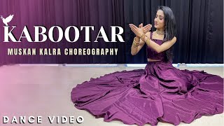 Kabootar Dance Video | Renuka Panwar | Haryanvi Song | Muskan Kalra Choreography