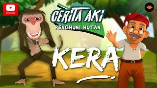 Cerita Aki : Penghuni Hutan - Kera