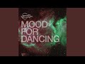 Mood For Dancing (Original Mix)