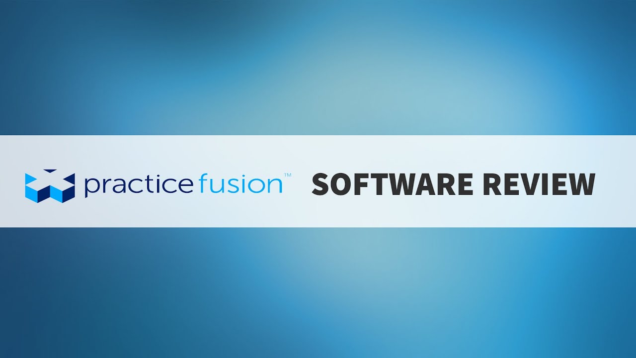 Practice Fusion Review Youtube