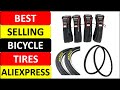 Top 10 Best Selling Bicycle Tires in 2023 on AliExpress