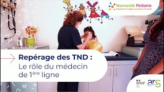 Repérage des TND : le rôle du médecin de première ligne