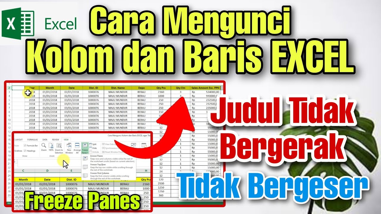 Cara Mengunci Kolom Dan Baris EXCEL Agar Tidak Bergeser Dan Tidak ...