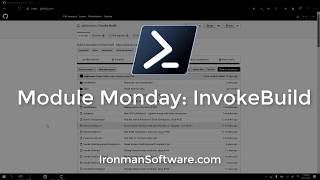Module Monday: InvokeBuild