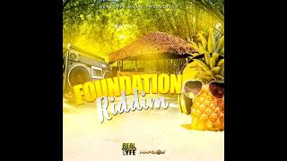 Foundation Riddim Mix (Full) Feat. Lutan Fyah, Capleton, Sizzla, I Wayne, Gyptian (September 2021)