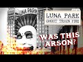 What Caused a Fire on This Historic Park Ride? | Luna Park Ghost Train Fire