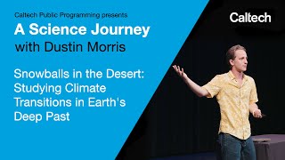 Studying Climate Transitions in Earth's Deep Past, with Dustin Morris