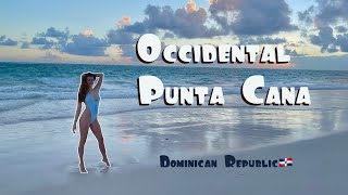 The Occidental Punta Cana by Barcelo review. Dominican Republic.