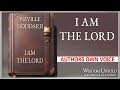 Neville Goddard - I Am The Lord - Full Audio Lecture