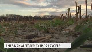 Federal job cuts impacting Iowans, Ames man laid off from USDA job