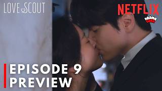 EUNHO FINALLY KNEW THE TRUTH | [Preview] Love Scout Episode 9