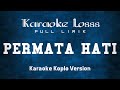 Permata Hati - Karaoke Losss