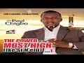 ikesinelu vol 1 audio the power of the most high bro paul chigbo