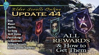 ESO Update 44: How to Get EVERY REWARD  #eso  | Tamriel_Tidbits