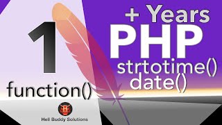 PHP Add Year Part 1 – function date() strtotime()