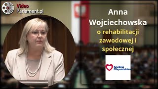 Anna Wojciechowska - o rehabilitacji zawodowej i społecznej