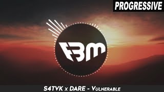 S4TVK x DARE - Vulnerable | FBM
