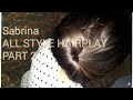 [Part2] Sabrina All style hairplay #beautiful #hairplay #longhair #ponytail