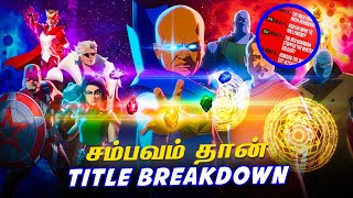 What If ..? Season 3 Episode Tittle Tamil Breakdown (தமிழ்) | Show Talks