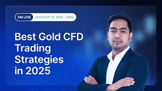 Best Gold CFD Trading Strategies in 2025