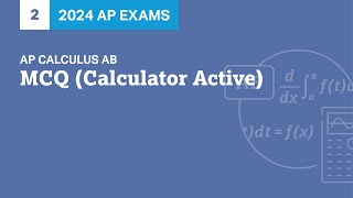 2 | MCQ (Calculator Active) | Practice Sessions | AP Calculus AB