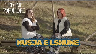 Tregime Popullore - Nusja e lshume